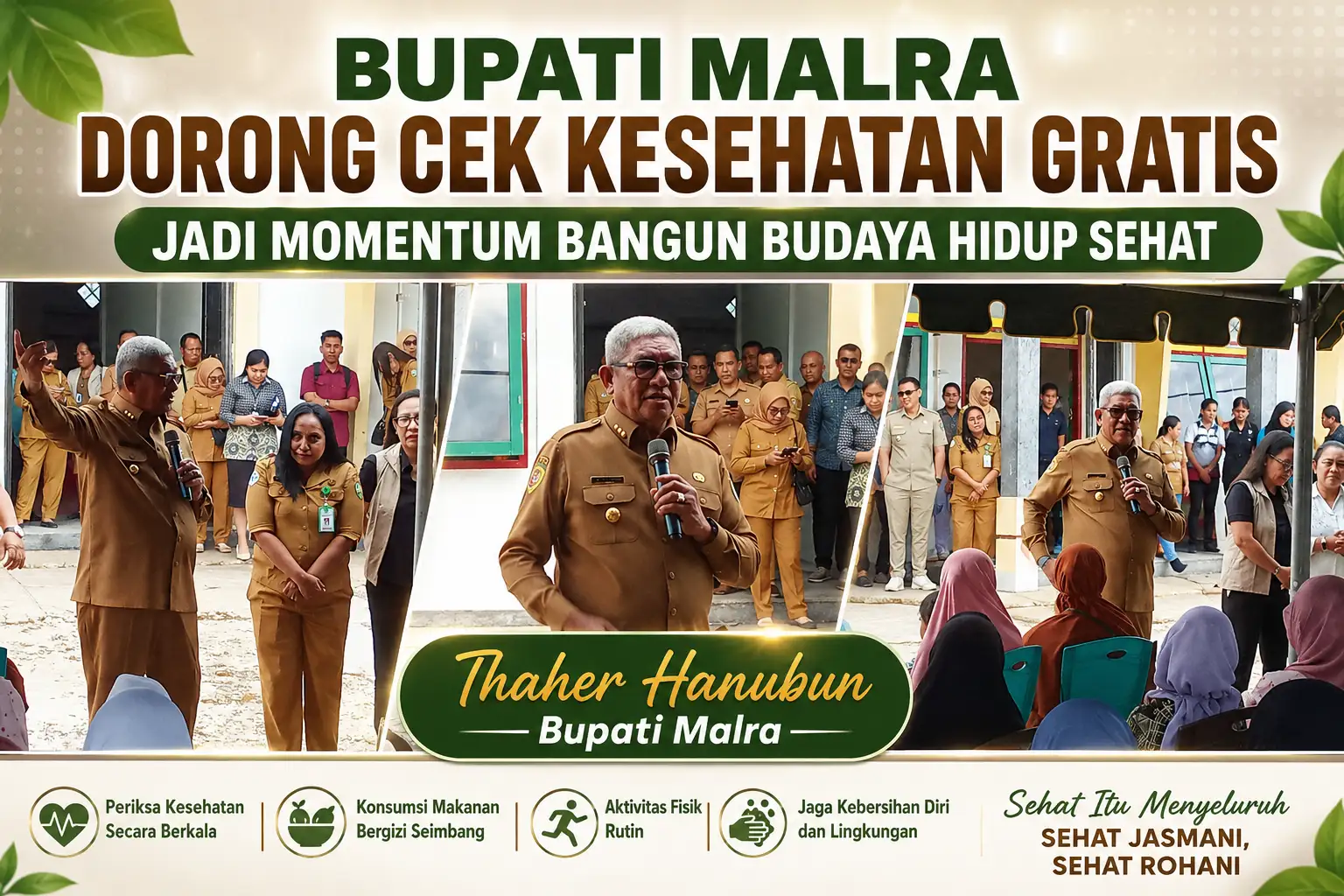 Bupati Malra Dorong Cek Kesehatan Gratis Jadi Momentum Bangun Budaya Hidup Sehat