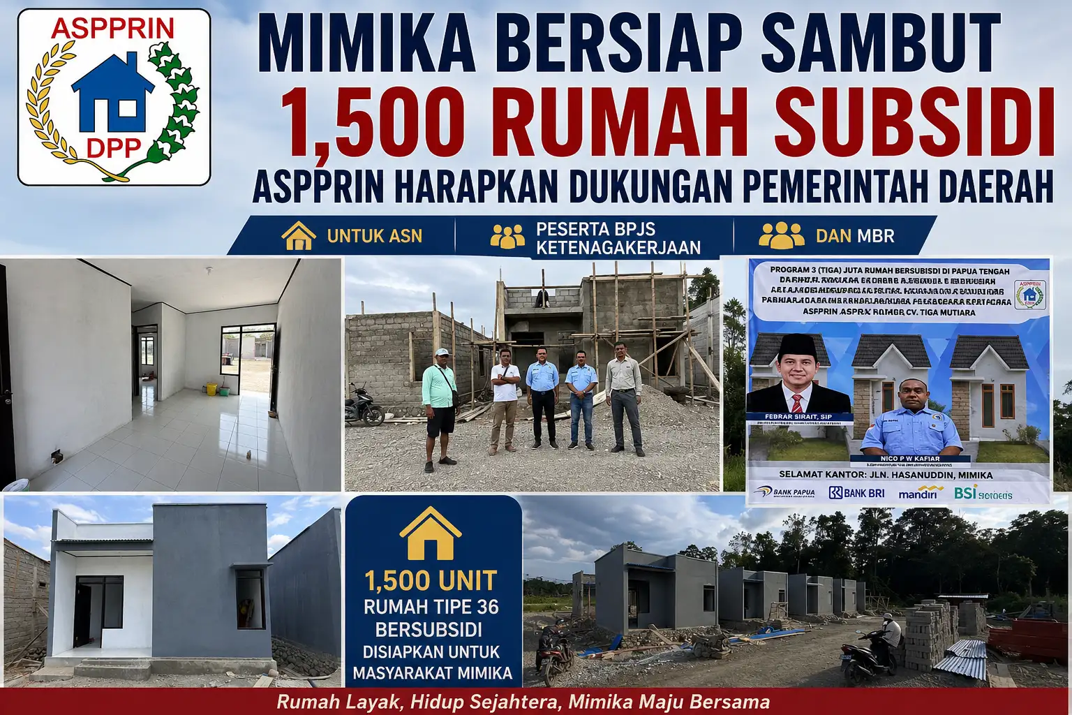 Mimika Bersiap Sambut 1500 Rumah Subsidi, ASPPRIN Harapkan Dukungan Pemerintah Daerah