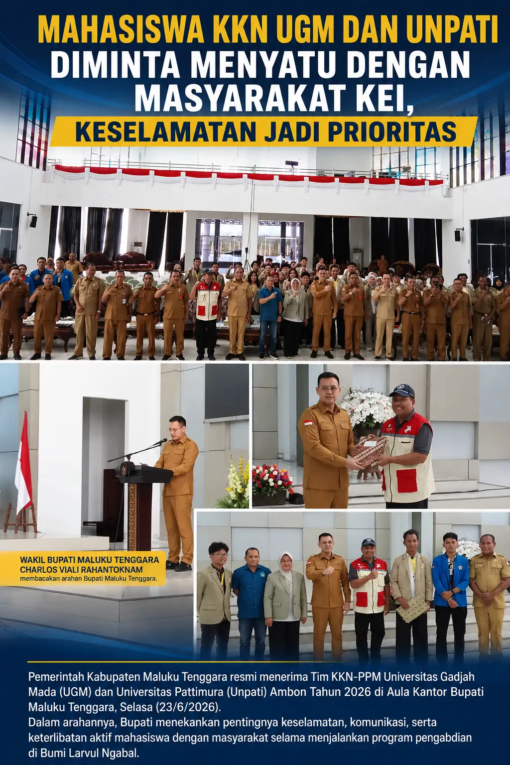 Mahasiswa KKN UGM dan Unpatti Diminta Menyatu dengan Masyarakat Kei, Keselamatan Jadi Prioritas