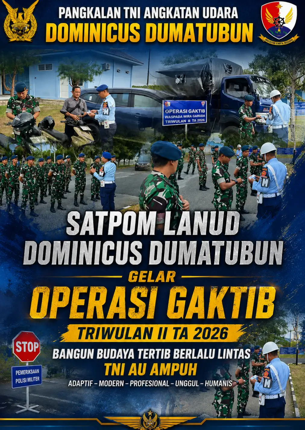 Satpom Lanud Dominicus Dumatubun Gelar Operasi Gaktib Triwulan II TA 2026