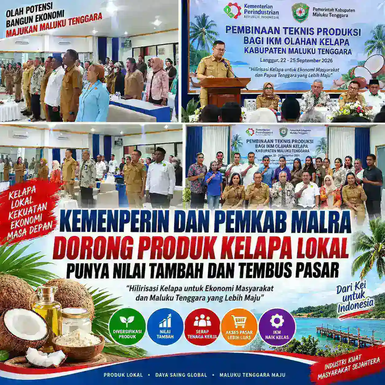 Kemenperin dan Pemkab Malra Dorong Produk Kelapa Lokal Punya Nilai Tambah dan Tembus Pasar