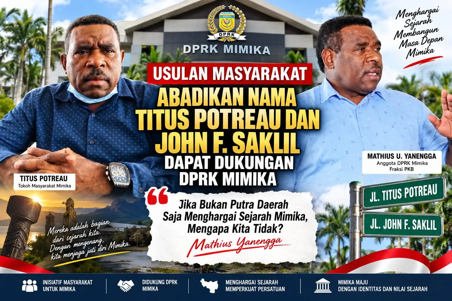USULAN MASYARAKAT ABADIKAN NAMA TITUS POTREAU DAN JOHN F. SAKLIL DAPAT DUKUNGAN DPRK MIMIKA , Mathius Yanengga: Jika Bukan Putra Daerah Saja Menghargai Sejarah Mimika, Mengapa Kita Tidak?  