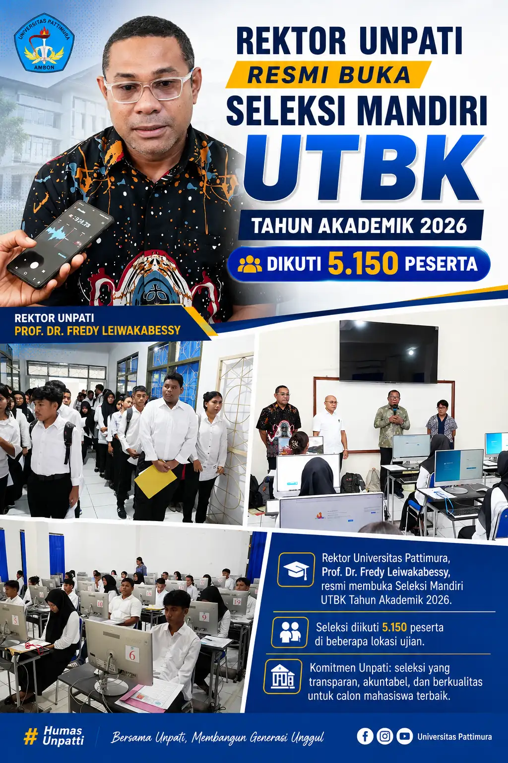 Rektor Unpatti Resmi Buka Seleksi Mandiri UTBK Tahun Akademik 2026, Diikuti 3.150 Peserta
