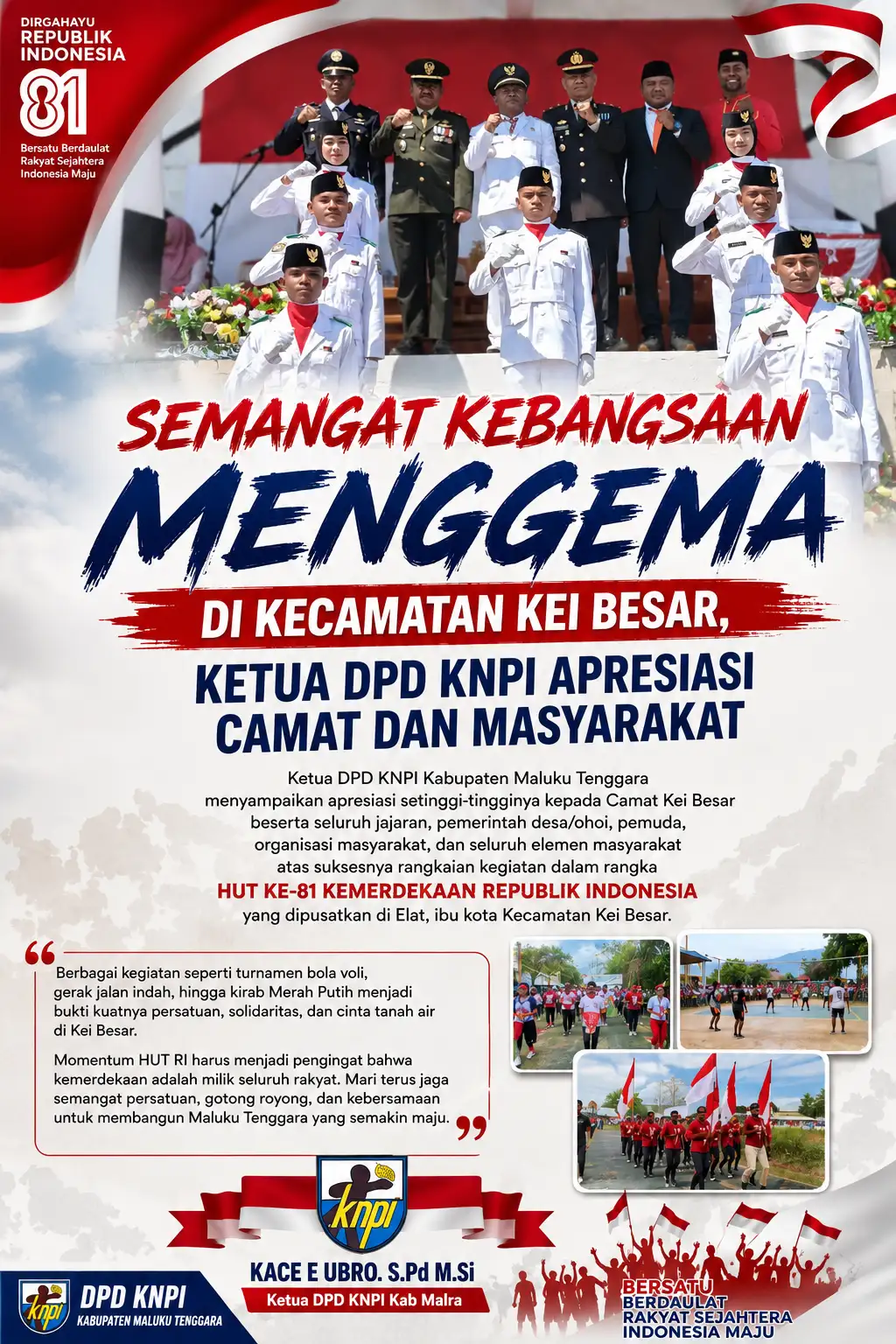 Semangat Kebangsaan Menggema di Kei Besar, Ketua DPD KNPI Apresiasi Camat dan Masyarakat