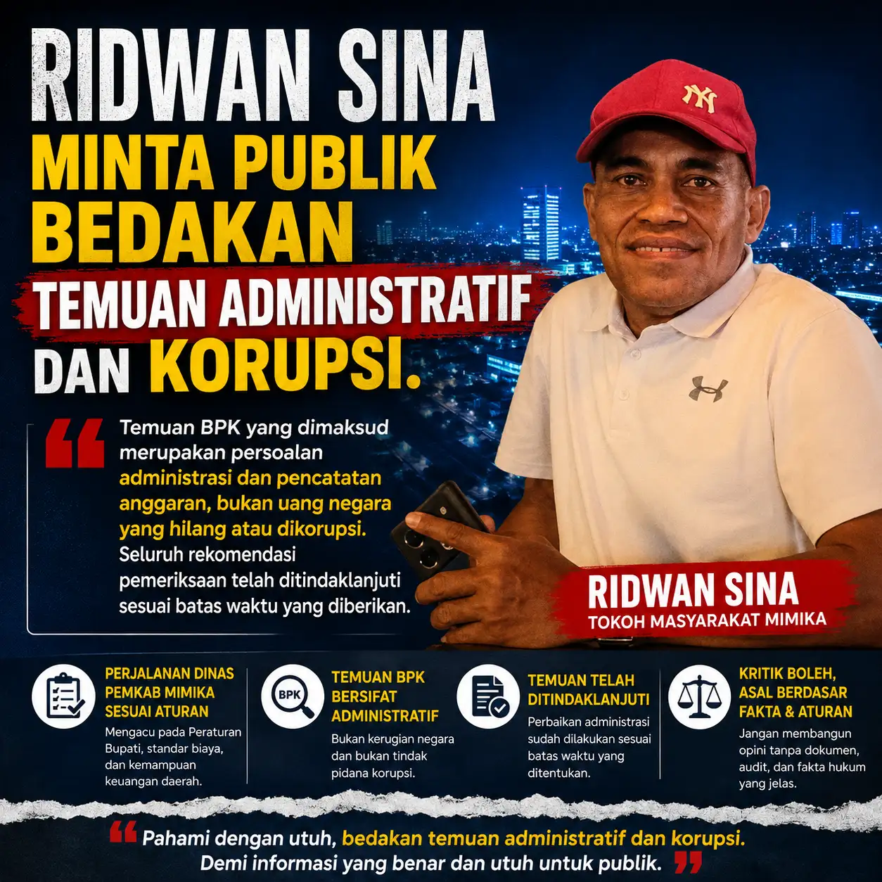RIDWAN SINA MINTA PUBLIK BEDAKAN TEMUAN BPK ADMINISTRATIF DAN KORUPSI
