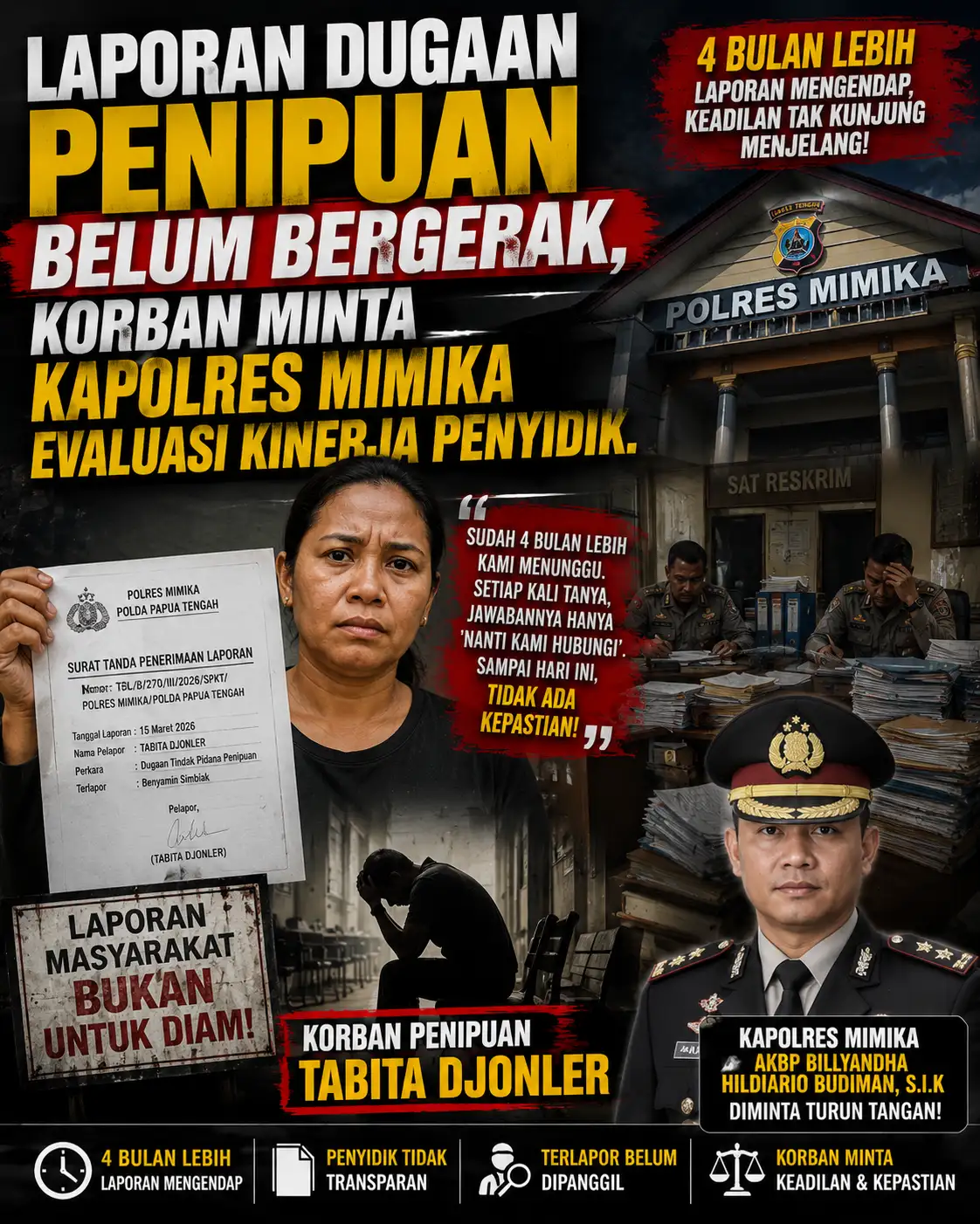 Laporan Dugaan Penipuan Belum Bergerak, Korban Minta Kapolres Mimika Evaluasi Kinerja Penyidik.