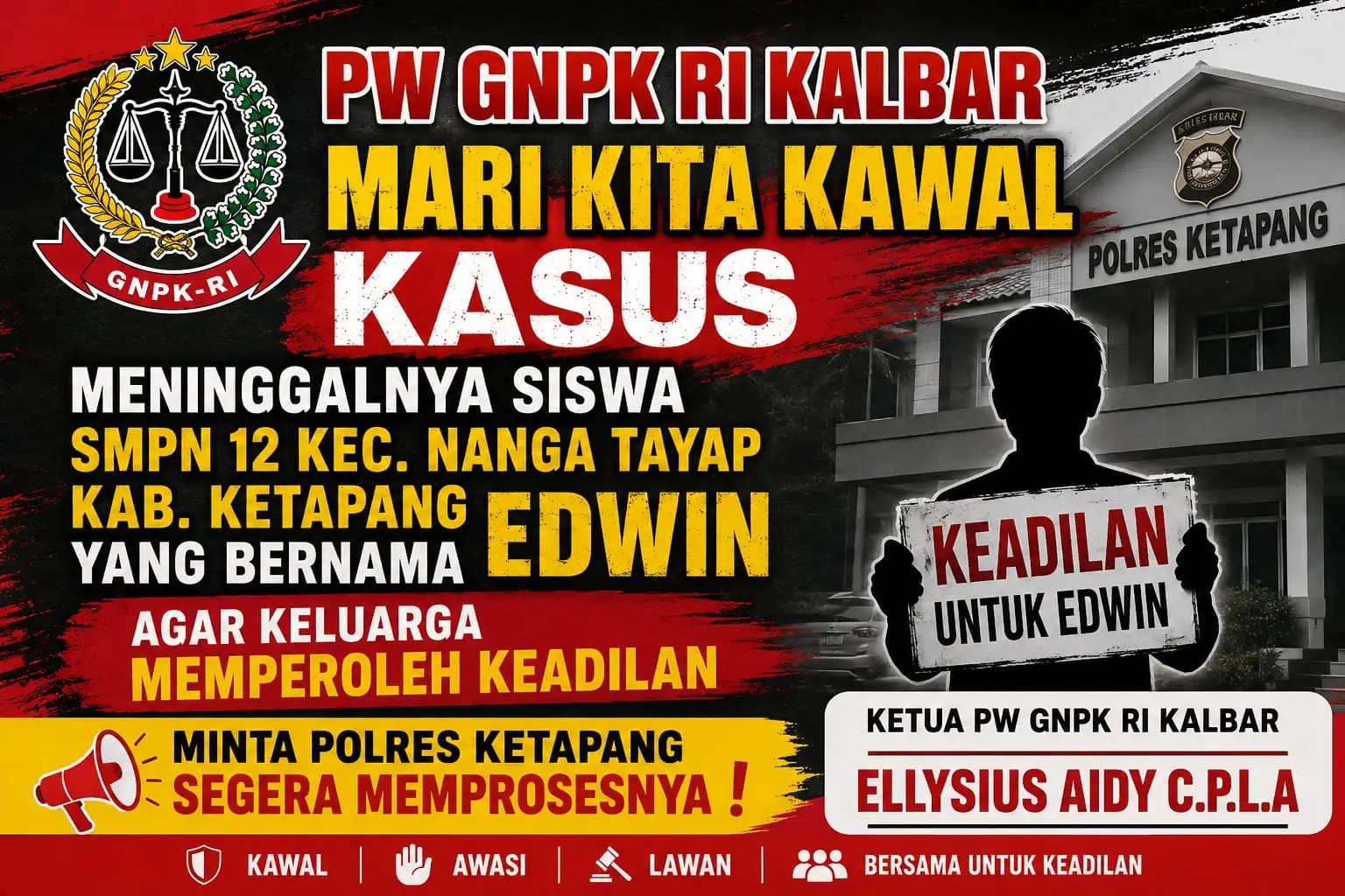 Kasus SMPN 12 di kecamatan Nanga tayap,PW GNPK RI Kalbar Akan kawal