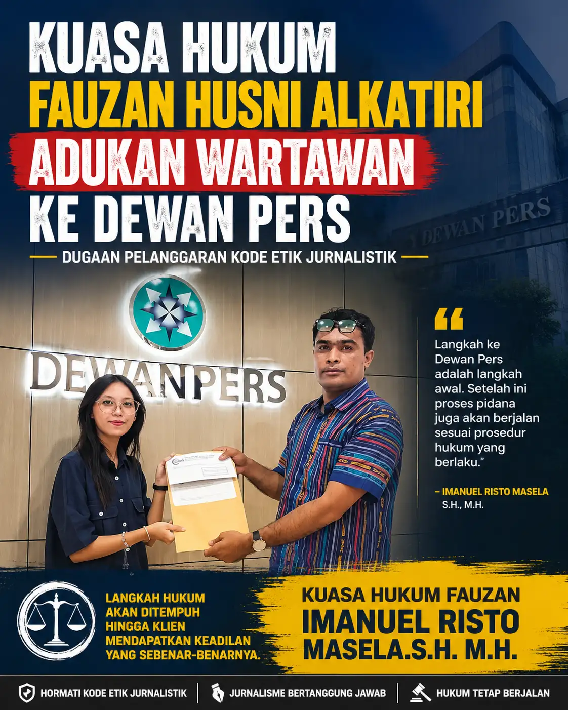 Kuasa Hukum Fauzan Husni Alkatiri Adukan Wartawan ke Dewan Pers
