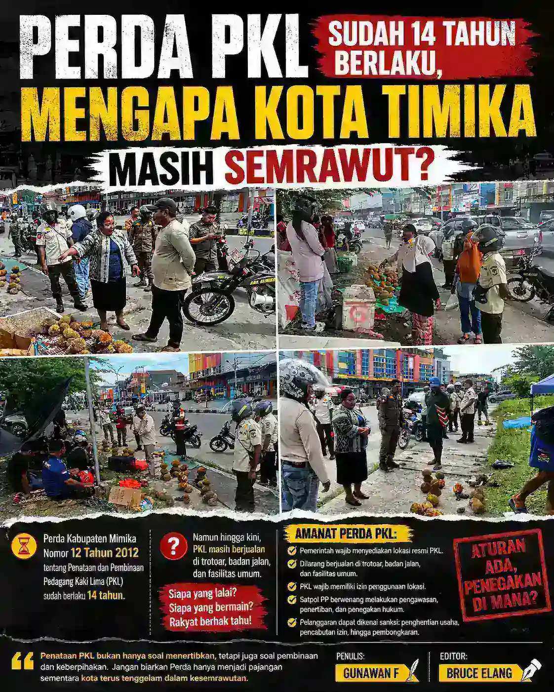 Perda PKL Sudah 14 Tahun Berlaku, Mengapa Kota Timika Masih Semrawut?