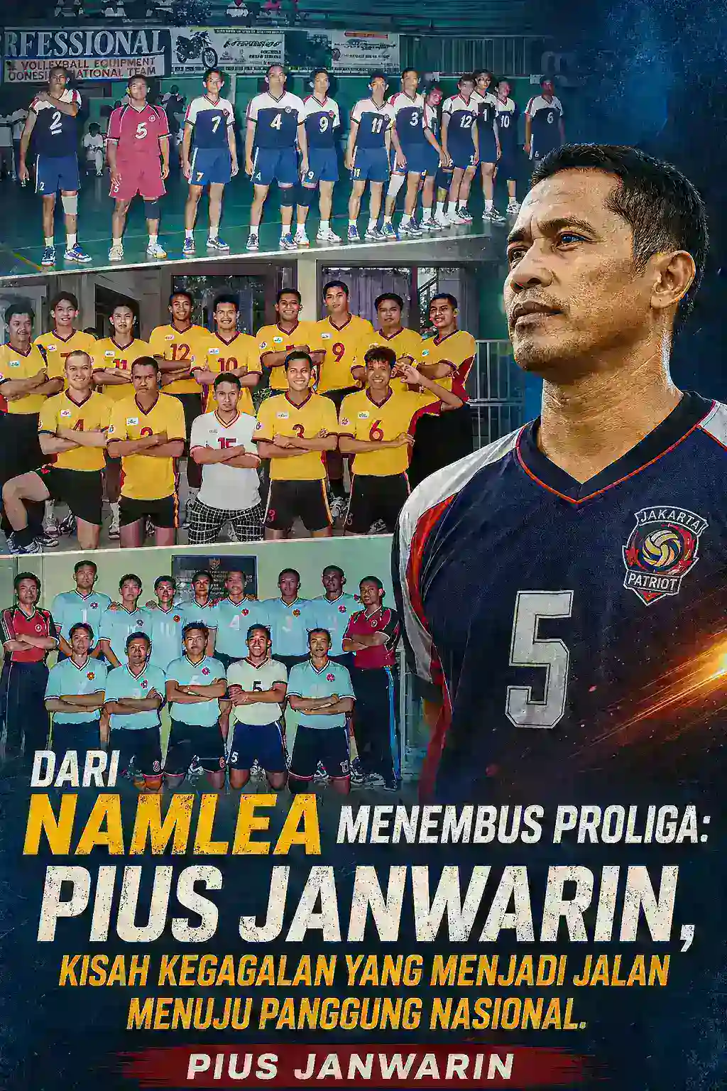 Dari Namlea Menembus Proliga: Pius Janwarin, Kisah Kegagalan yang Menjadi Jalan Menuju Panggung Nasional