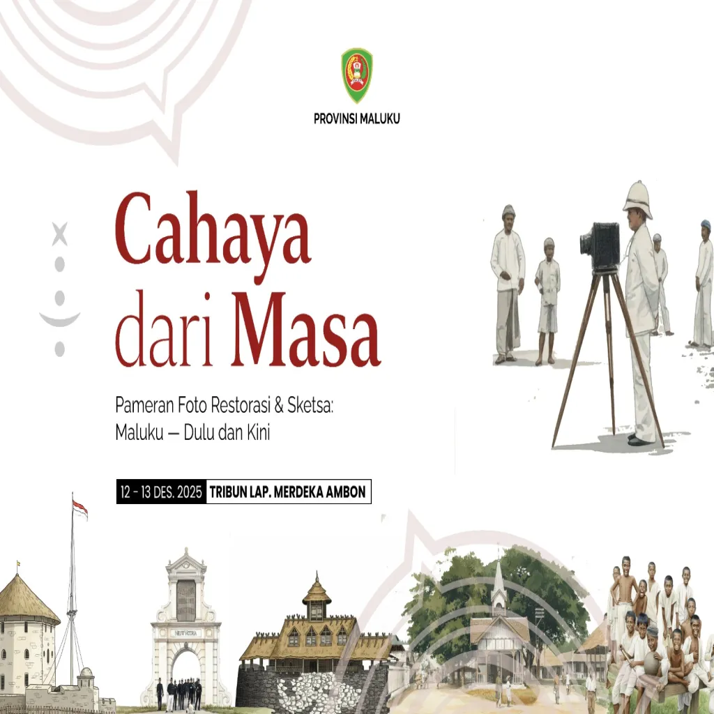 Pameran “Cahaya dari Masa: Menyusuri Jejak Maluku Lewat Foto dan Sketsa”