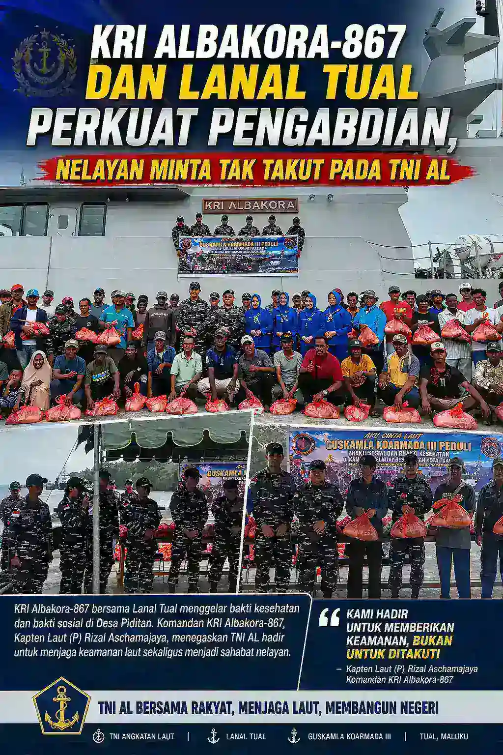 KRI Albakora-867 dan Lanal Tual Perkuat Pengabdian, Nelayan Diminta Tak Takut pada TNI AL