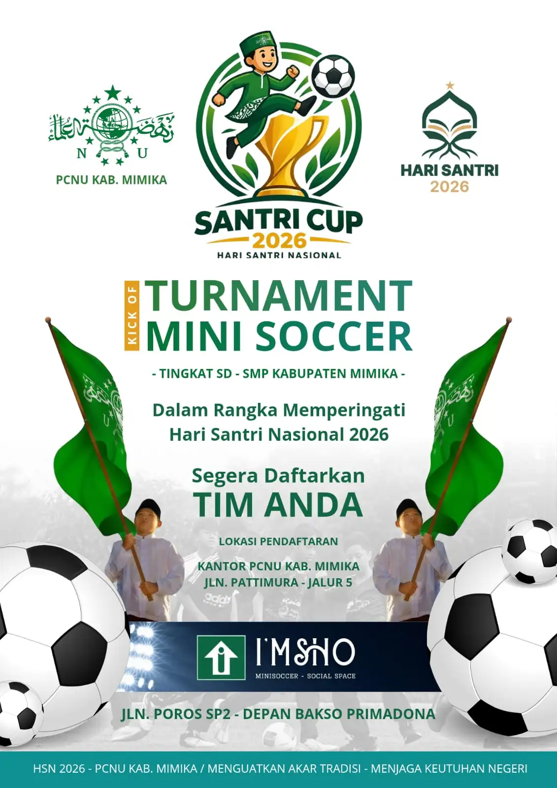 KICK OFF HARI SANTRI NASIONAL 2026 DIMULAI, PCNU MIMIKA GELAR SANTRI CUP UNTUK CETAK GENERASI MUDA BERPRESTASI