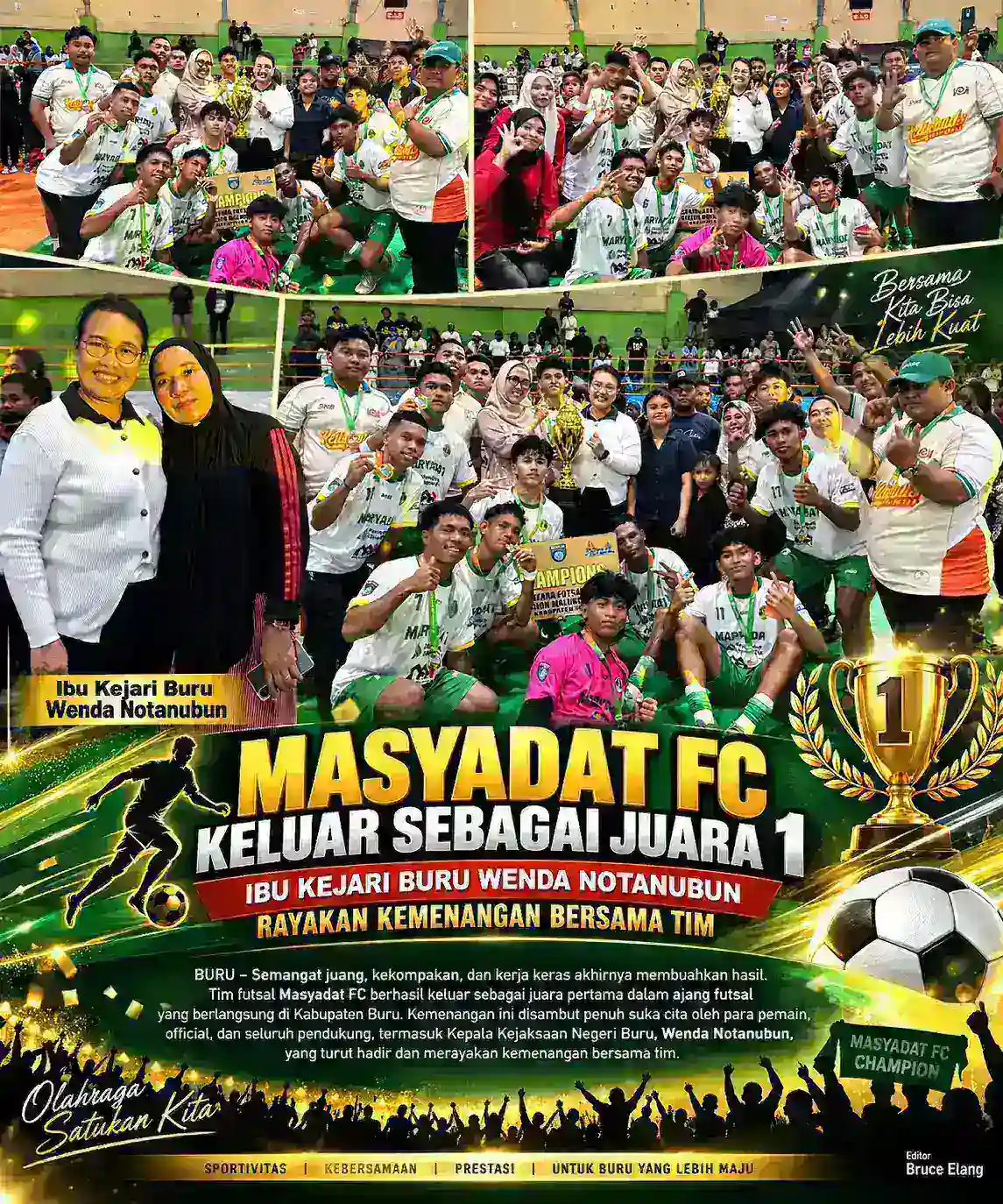 Maryadat FC Keluar sebagai Juara, ibu Kajari Buru Wenda Notanubun Rayakan Kemenangan Bersama Tim