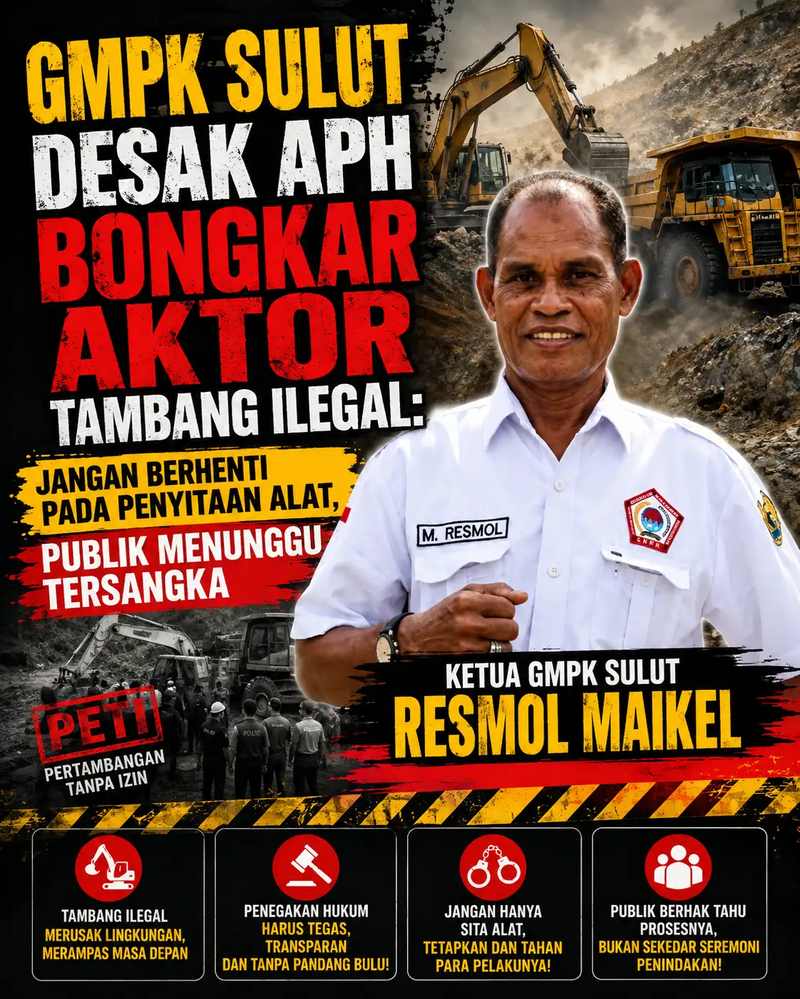 GMPK Sulut Desak APH Bongkar Aktor Tambang Ilegal: Jangan Berhenti pada Penyitaan Alat, Publik Menunggu Tersangka