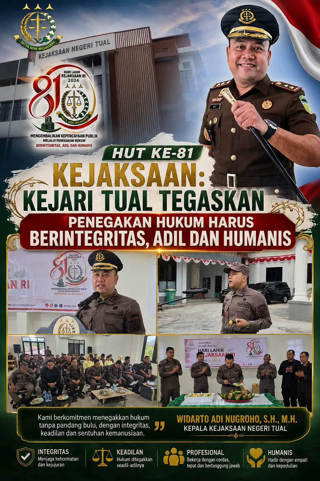 HUT KE-81 KEJAKSAAN: KEJARI TUAL TEGASKAN PENEGAKAN HUKUM HARUS BERINTEGRITAS, ADIL DAN HUMANIS