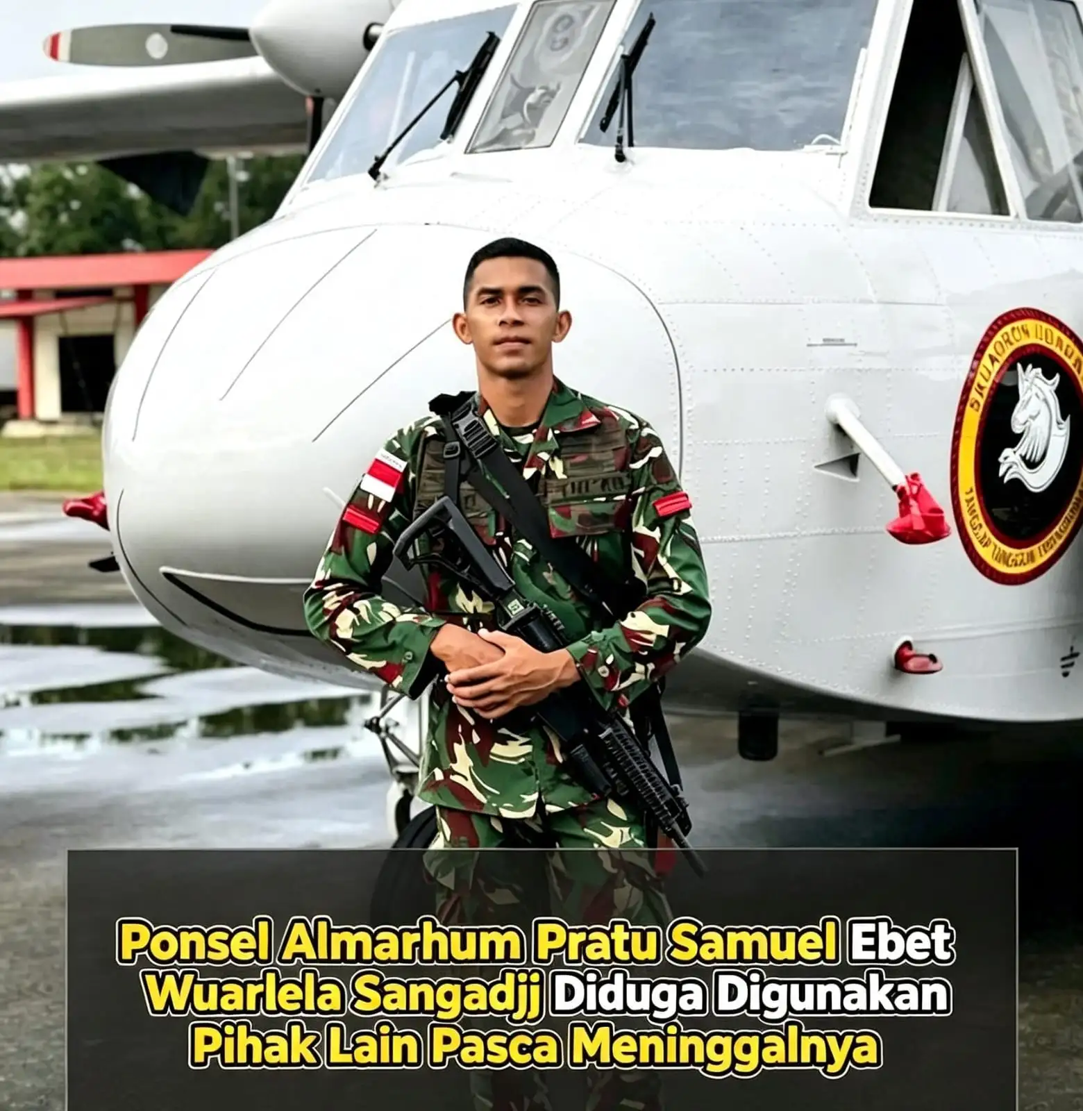 Ponsel Almarhum Pratu Samuel Ebet Wuarlela Diduga Dipakai Pihak Lain Usai Meninggal, Chat Dihapus, Jaket Ditemukan Terbalik