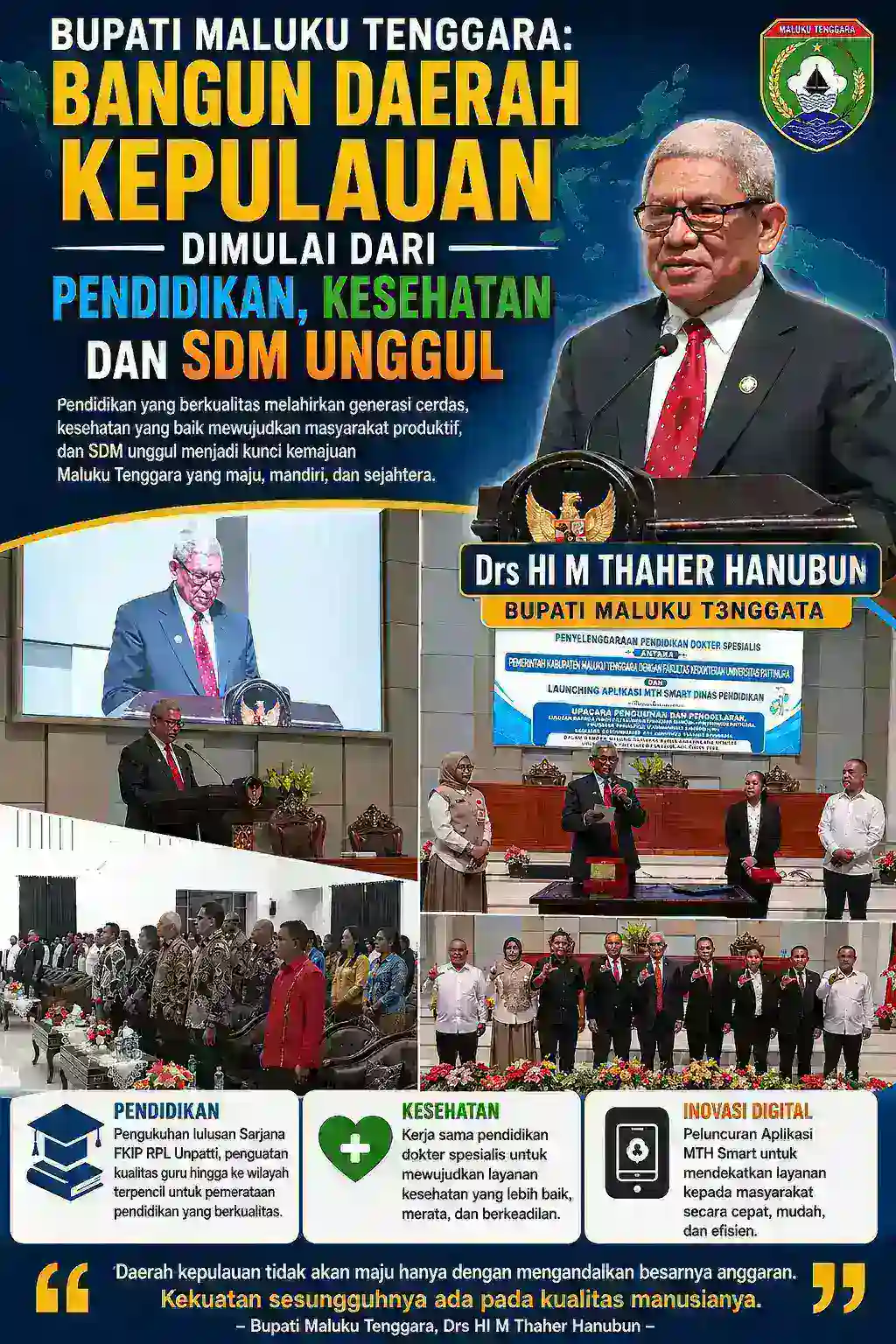 Bupati Maluku Tenggara: Bangun Daerah Kepulauan Dimulai dari Pendidikan, Kesehatan, dan SDM Unggul