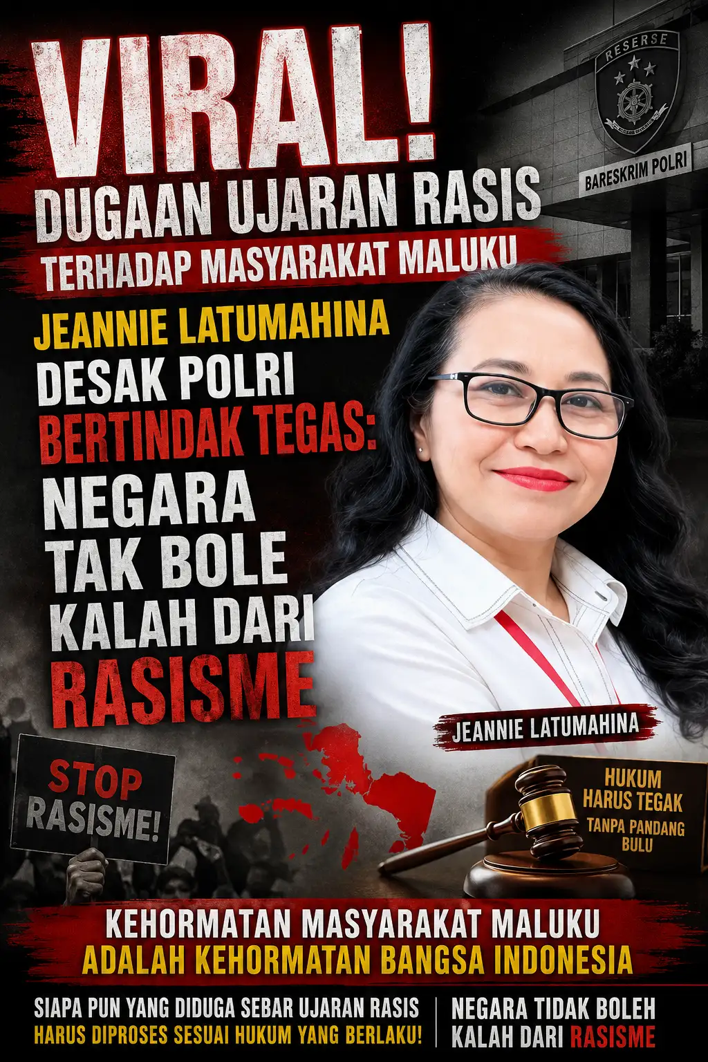 Dugaan Ujaran Rasis terhadap Masyarakat Maluku, Jeannie Latumahina Desak Polri Bertindak Tegas: Negara Tak Boleh Kalah dari Rasisme