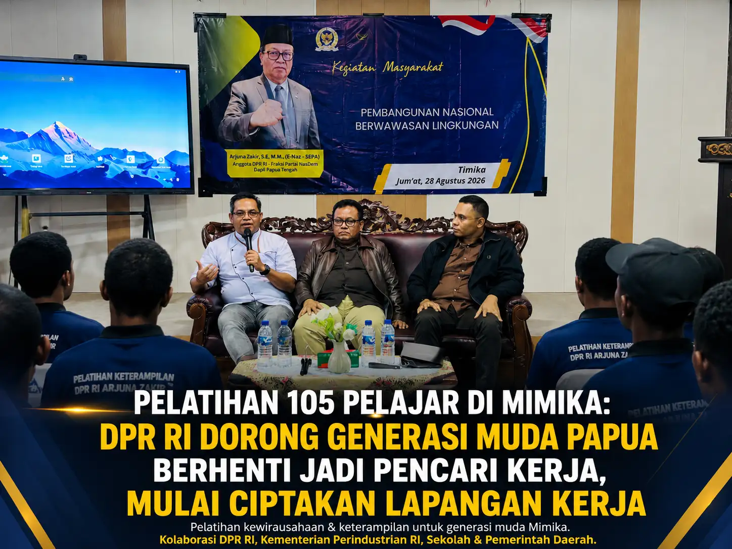 PELATIHAN 105 PELAJAR DI MIMIKA: DPR RI DORONG GENERASI MUDA PAPUA BERHENTI JADI PENCARI KERJA, MULAI CIPTAKAN LAPANGAN KERJA
