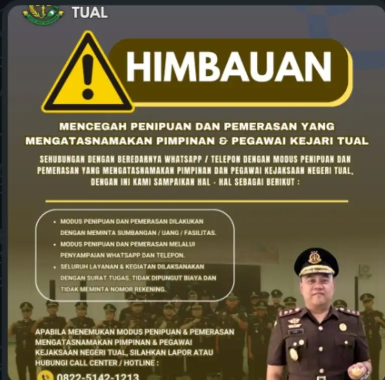 KEJARI TUAL KELUARKAN IMBAUAN, WARGA DIMINTA WASPADAI PENIPUAN CATUT NAMA PEJABAT KEJAKSAAN