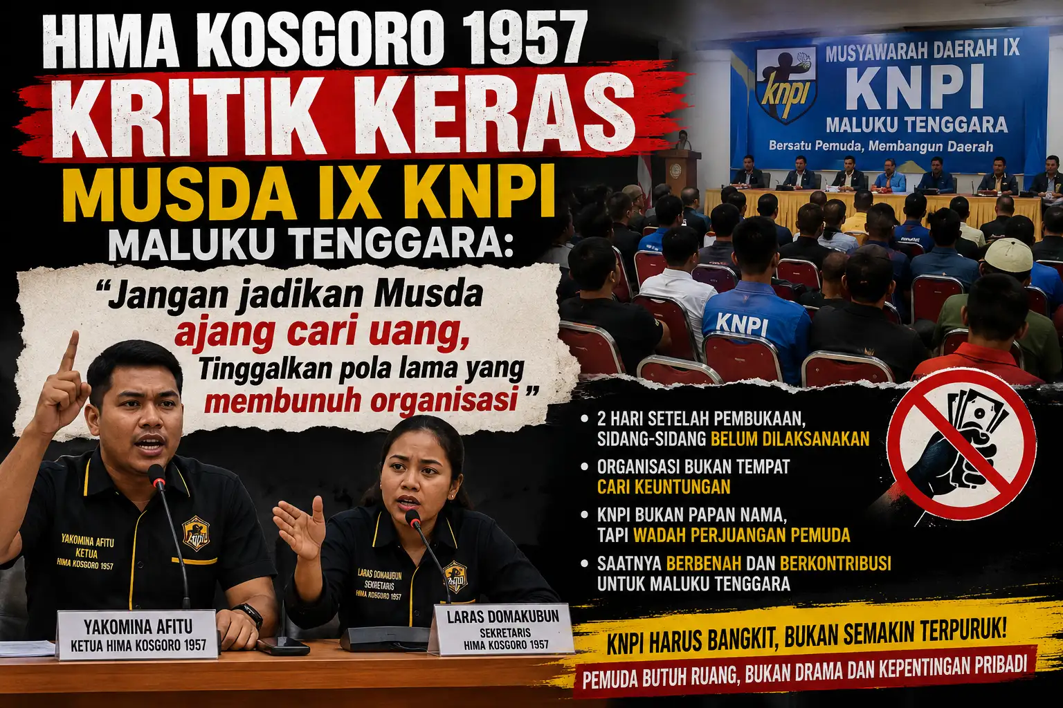 HIMA KOSGORO 1957 Kritik Keras Musda IX KNPI Maluku Tenggara: “Jangan Jadikan Musda Ajang Cari Uang, Tinggalkan Pola Lama yang Membunuh Organisasi”
