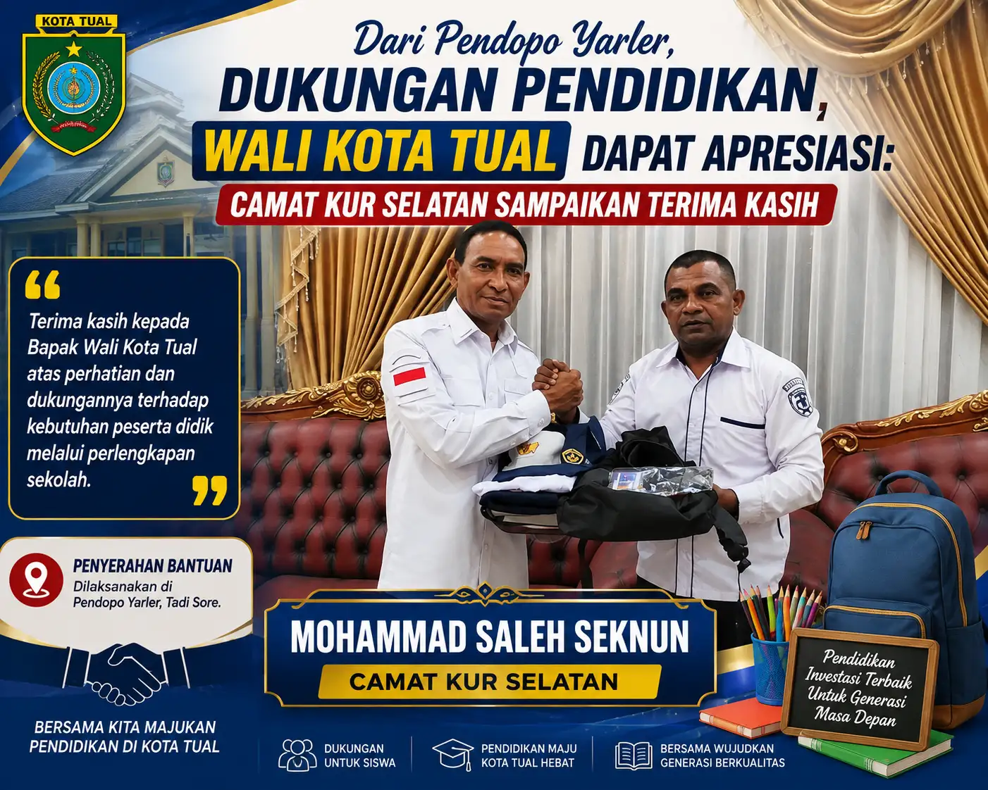 Dari Pendopo Yarler, Dukungan Pendidikan Wali Kota Tual Dapat Apresiasi: Camat Kur Selatan Sampaikan Terima Kasih