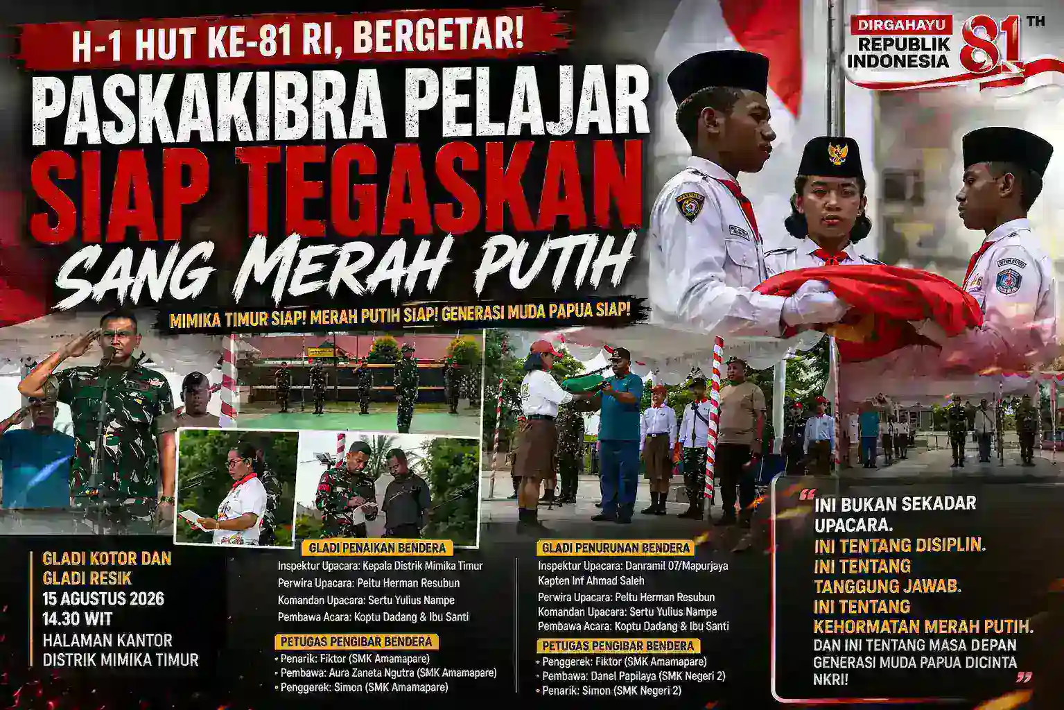 H-1 HUT KE-81 RI, Mimika Timur Bergetar! Paskibra Pelajar Siap Tegakkan Sang Merah Putih