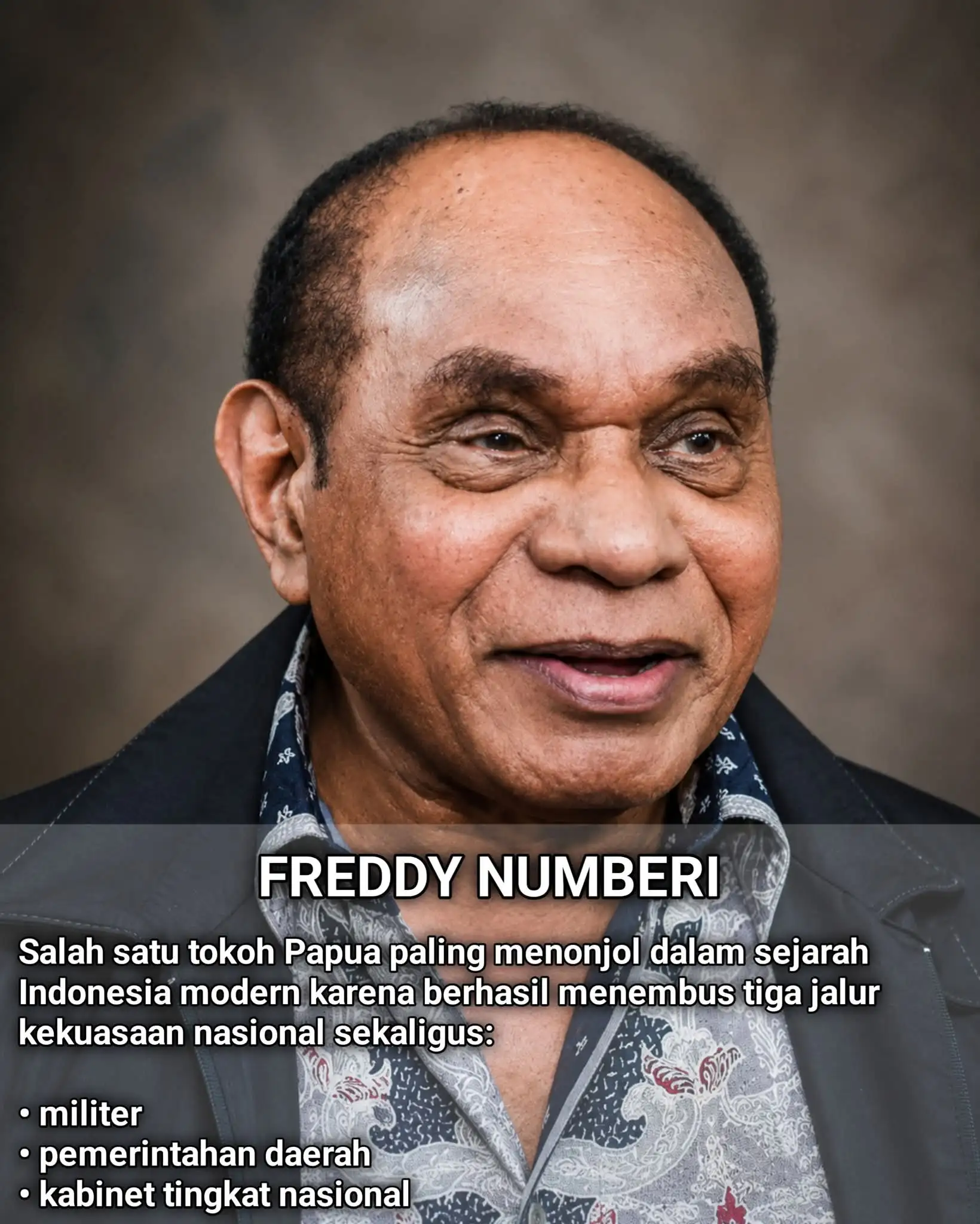 Freddy Numberi: Putra Papua yang Menembus Puncak Kekuasaan Nasional