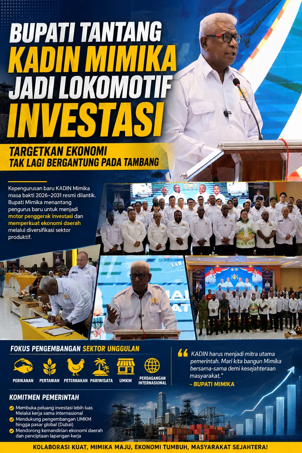 Bupati Tantang KADIN Mimika Jadi Lokomotif Investasi, Targetkan Ekonomi Tak Lagi Bergantung pada Tambang