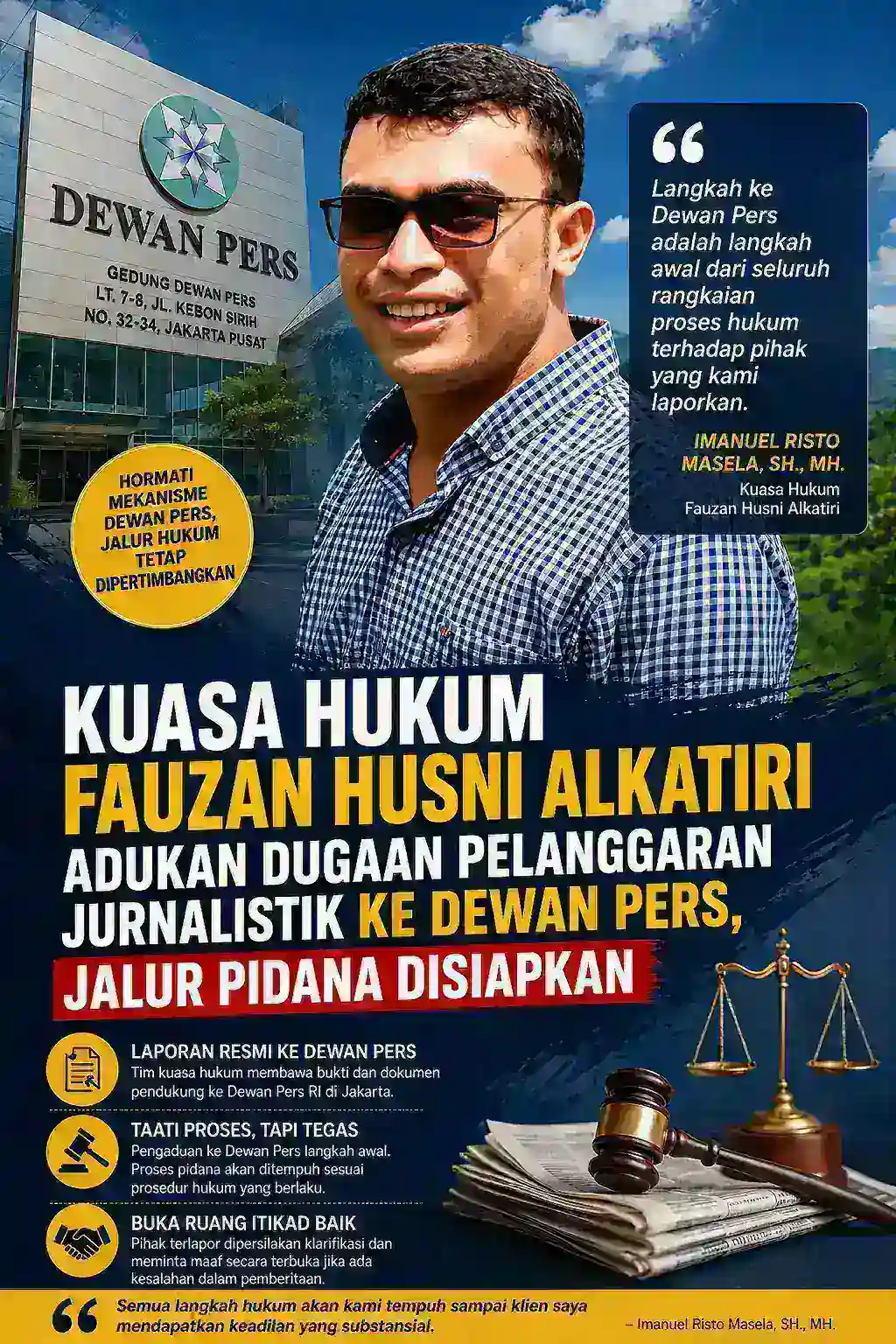 Kuasa Hukum Fauzan Husni Alkatiri Adukan Dugaan Pelanggaran Jurnalistik ke Dewan Pers, Jalur Pidana Disiapkan