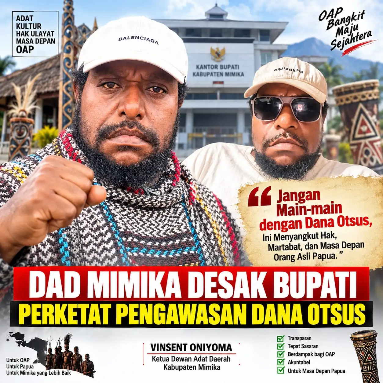 DAD MIMIKA DESAK BUPATI PERKETAT PENGAWASAN DANA OTSUS “Jangan Main-main dengan Dana Otsus, Ini Menyangkut Hak, Martabat, dan Masa Depan Orang Asli Papua”