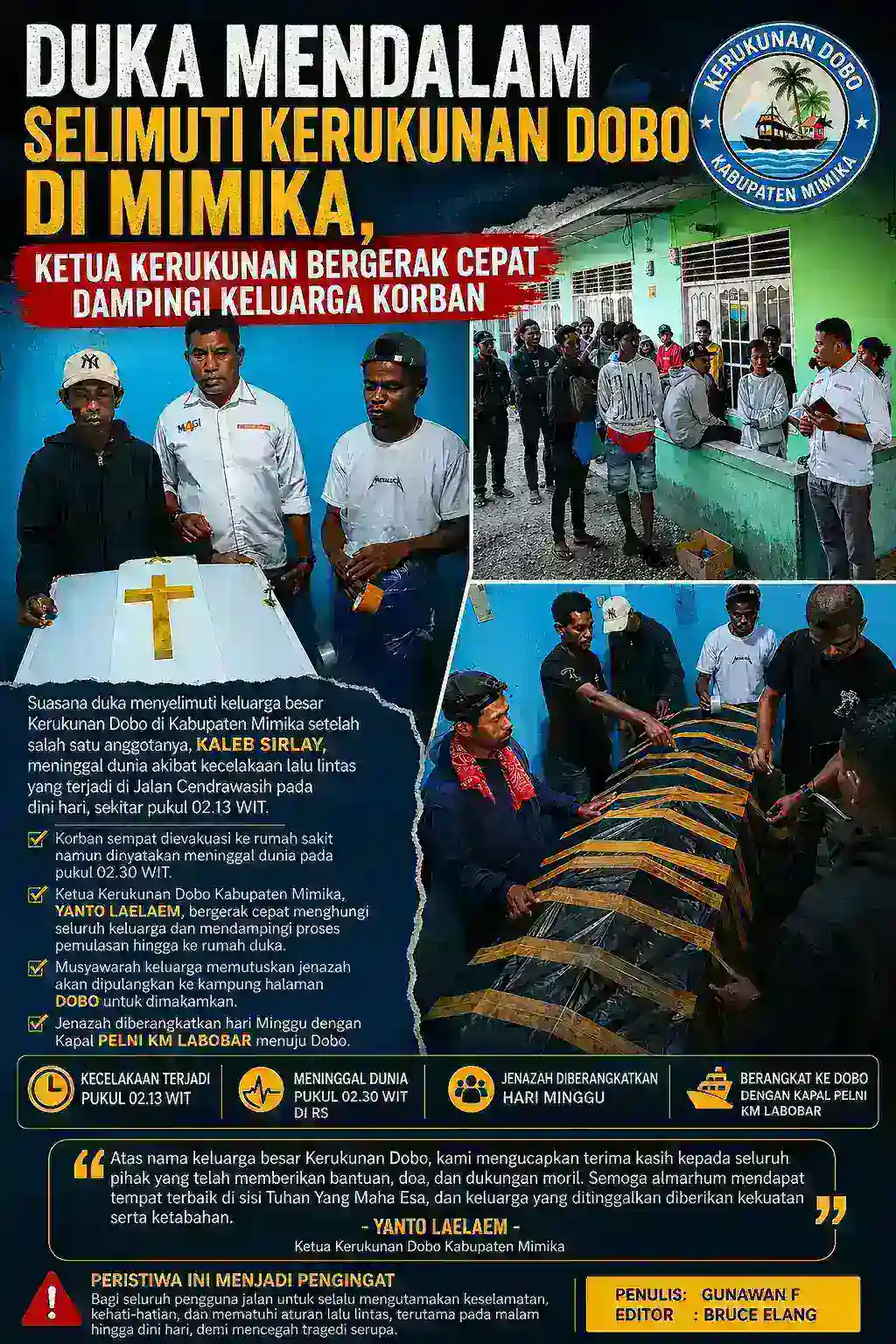 Duka Mendalam Selimuti Kerukunan Dobo di Mimika, Ketua Kerukunan Bergerak Cepat Dampingi Keluarga Korban
