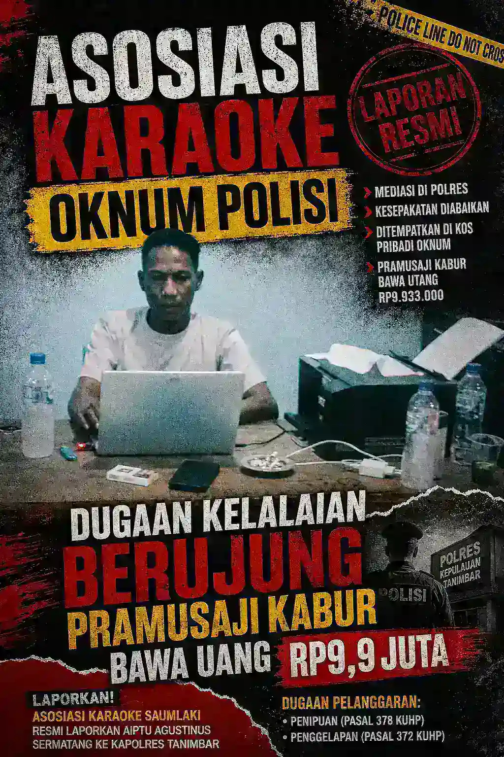 Asosiasi Karaoke Saumlaki Laporkan Oknum Polisi, Dugaan Kelalaian Berujung Pramusaji Kabur Bawa Utang Rp9,9Juta