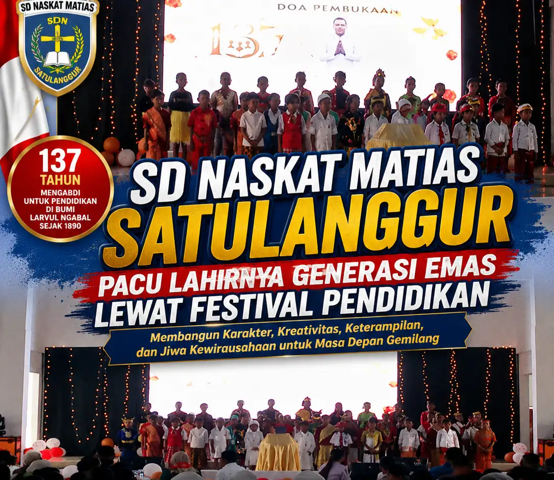 SD Naskat Matias Satulanggur Pacu Lahirnya Generasi Emas Lewat Festival Pendidikan.