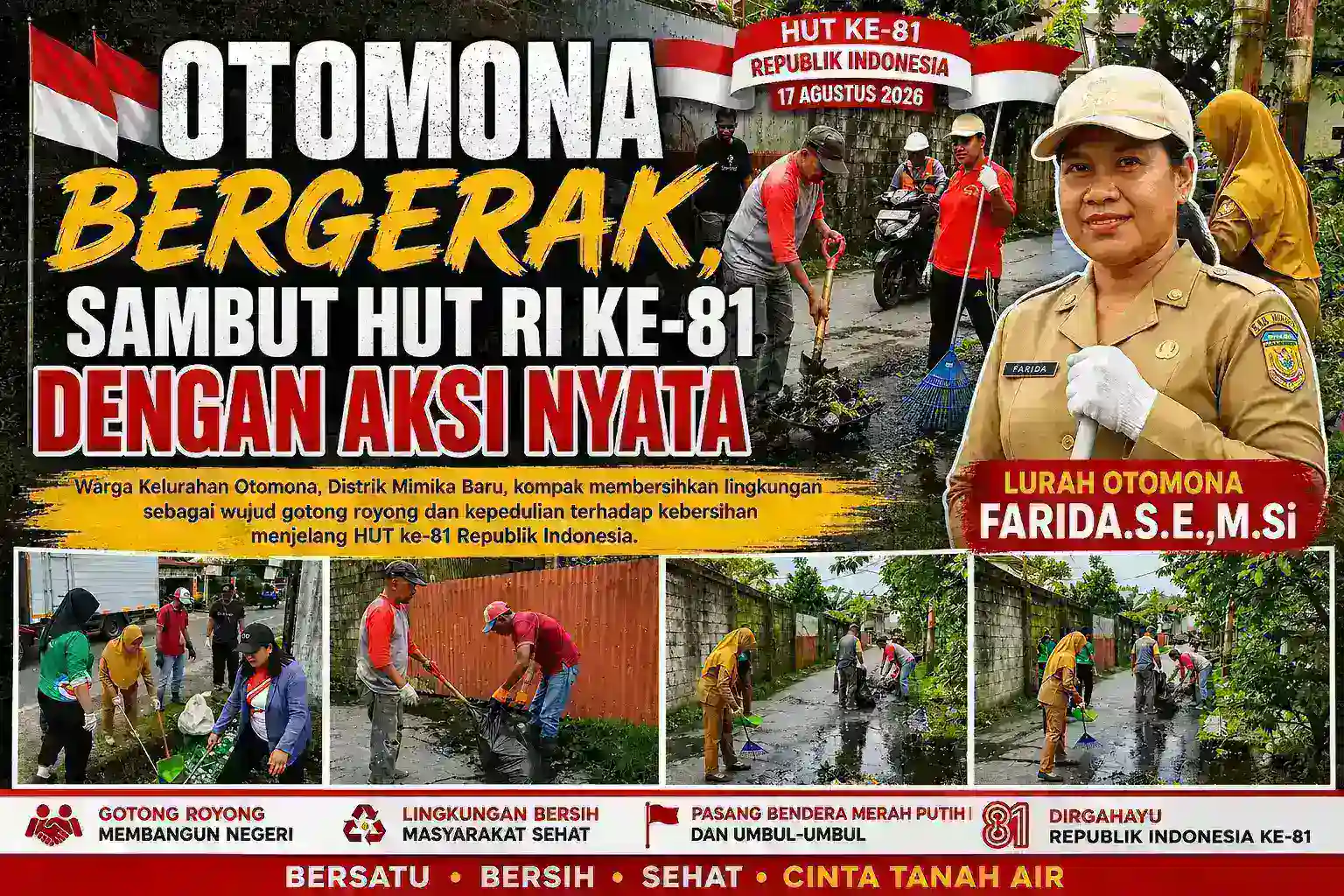 Otomona Bergerak, Sambut HUT RI dengan Aksi Nyata