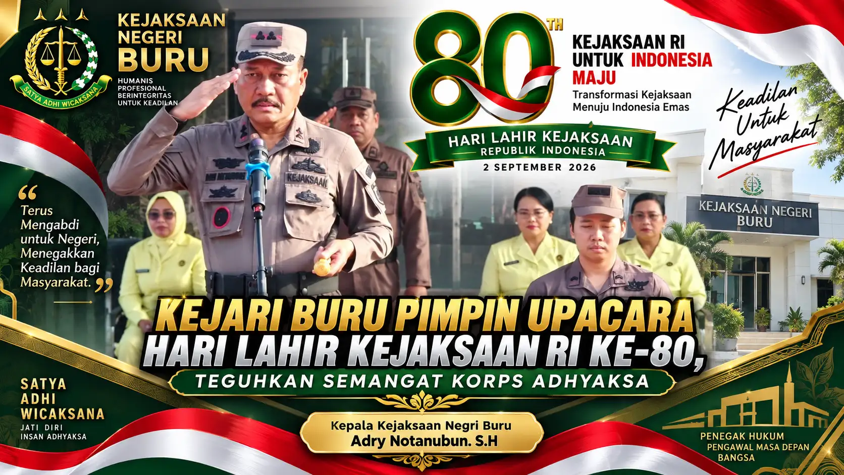Kajari Buru Pimpin Upacara Hari Lahir Kejaksaan RI ke-80, Teguhkan Semangat Korps Adhyaksa