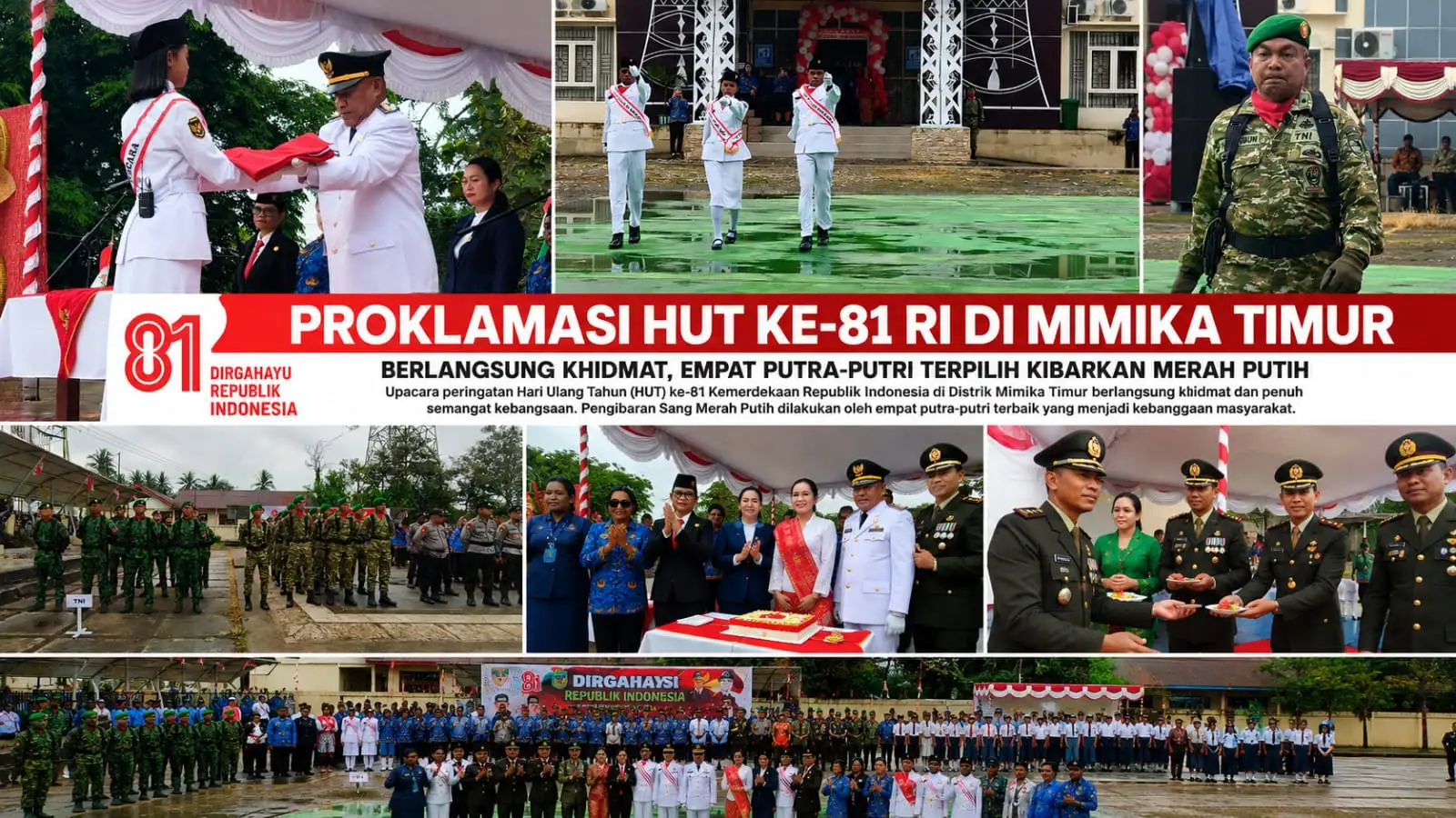 PROKLAMASI HUT KE-81 RI DI MIMIKA TIMUR BERLANGSUNG KHIDMAT, EMPAT PUTRA-PUTRI TERPILIH KIBARKAN MERAH PUTIH