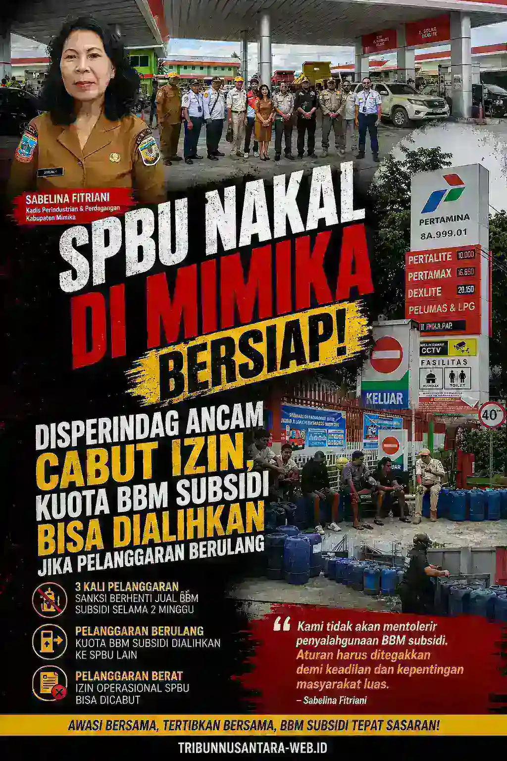 SPBU NAKAL DI MIMIKA BERSIAP.! Disperindag Ancam Cabut Izin, Kuota BBM Subsidi Bisa dialihkan Jika Pelanggaran Berulang