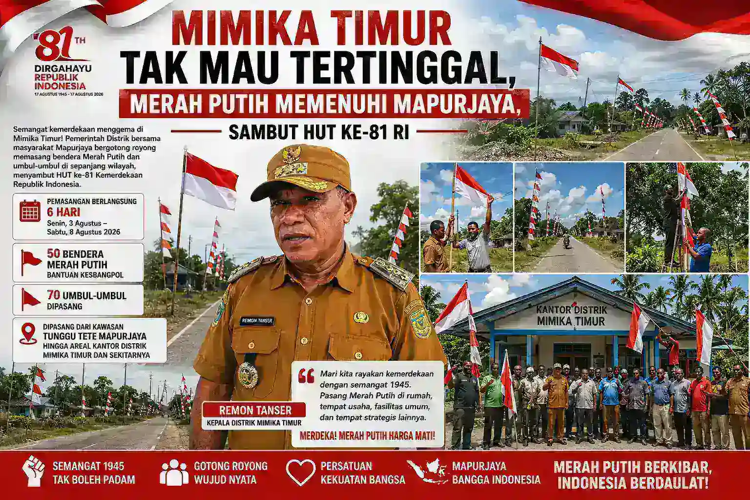 Mimika Timur Tak Mau Tertinggal, Merah Putih Memenuhi Mapurjaya.