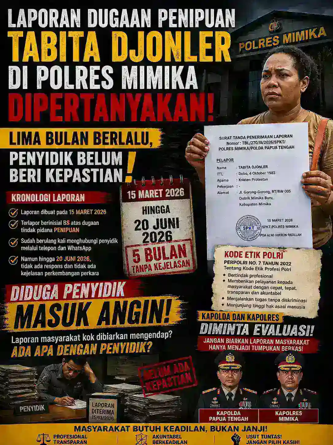 Laporan Dugaan Penipuan Tabita Djonler di Polres Mimika Dipertanyakan: Lima Bulan Berlalu, Penyidik Belum Beri Kepastian