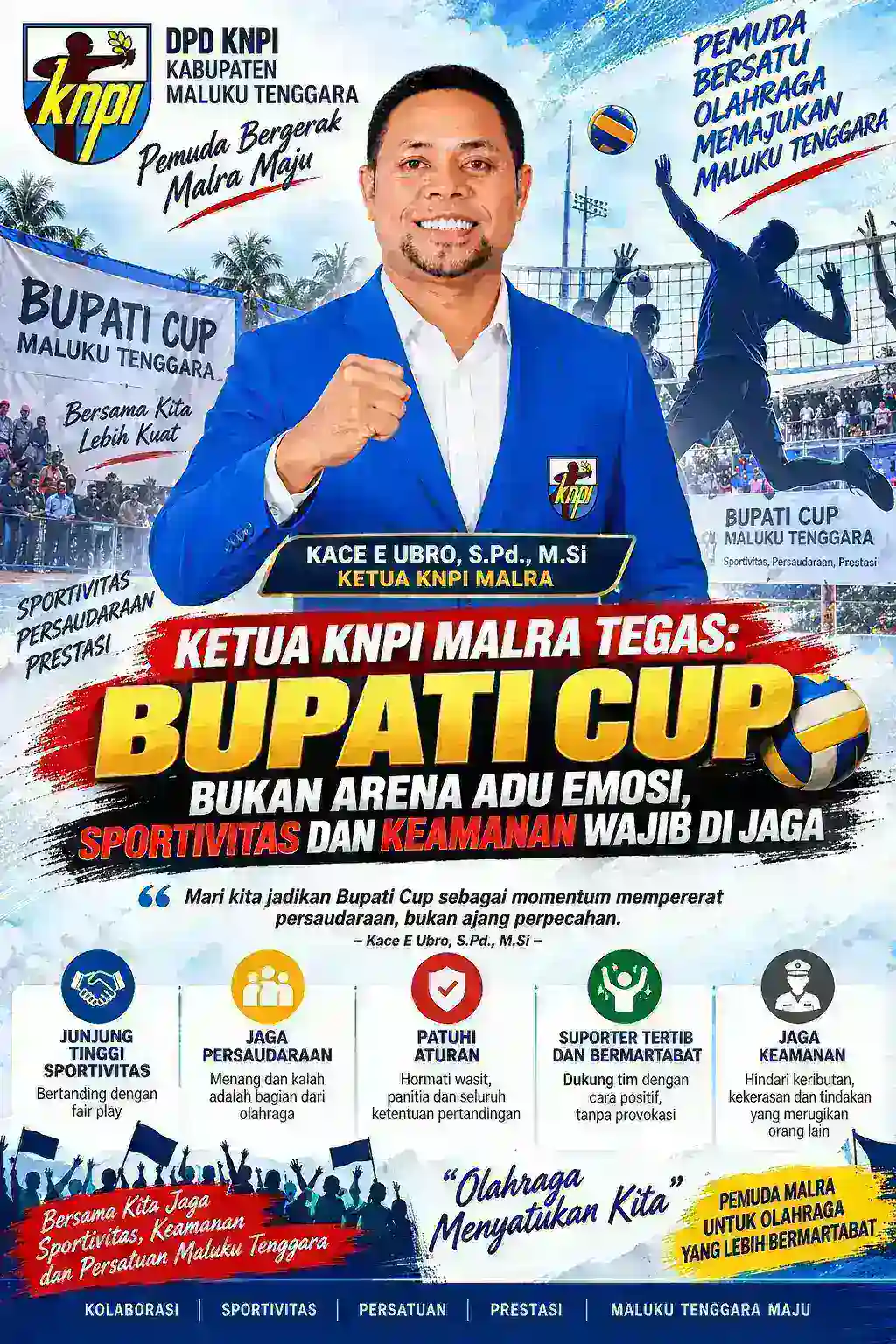 Ketua KNPI Malra Tegas: Bupati Cup Bukan Arena Adu Emosi, Sportivitas dan Keamanan Wajib Dijaga