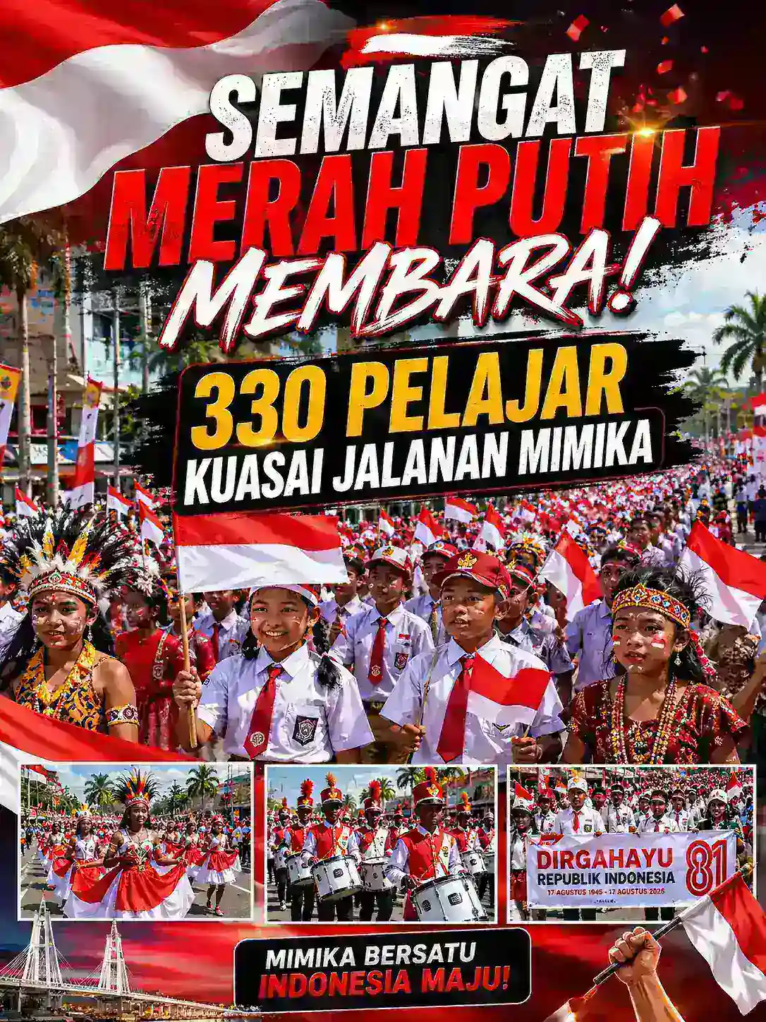 Semangat Merah Putih! 330 Pelajar Kuasai Jalanan Mimika
