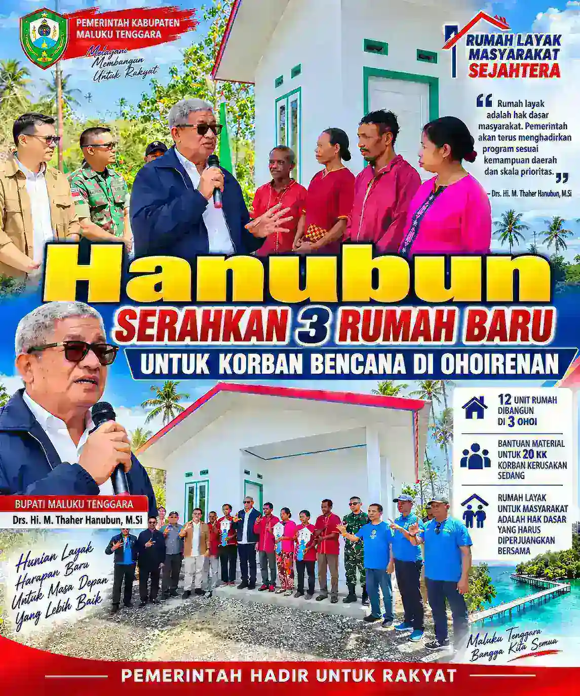 HANUBUN SERAHKAN 3 RUMAH BARU UNTUK KORBAN BENCANA DI OHOIRENAN