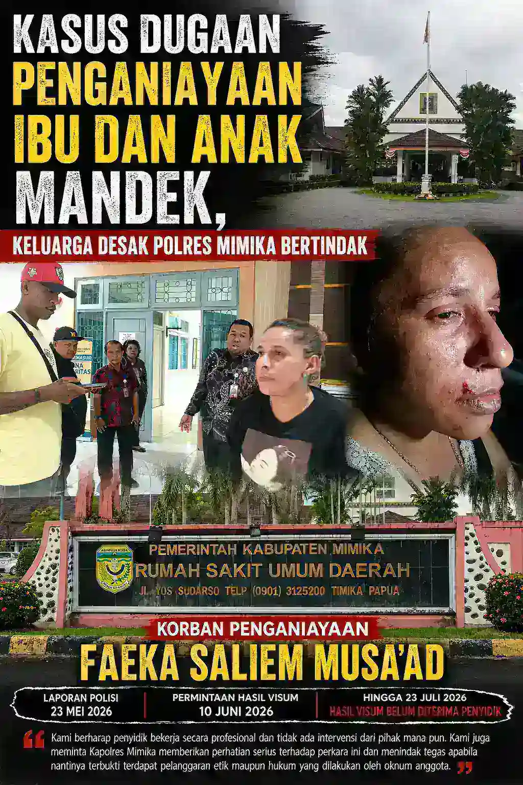Kasus Dugaan Penganiayaan Ibu dan Dua Anak Mandek, Keluarga Desak Polres Mimika Bertindak