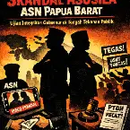 Skandal Asusila ASN Papua Barat: Ujian Integritas Gubernur di Tengah Tekanan Publik