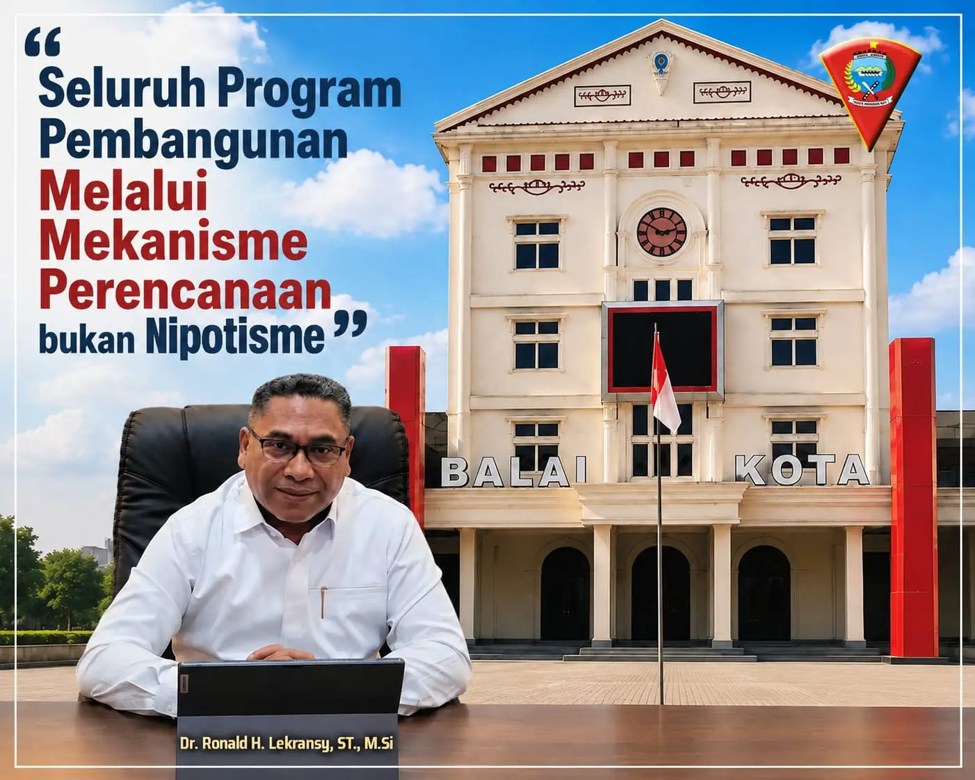 Jubir Pemkot Ambon Tegaskan: Pembangunan Berbasis Mekanisme Perencanaan, Bukan Nepotisme