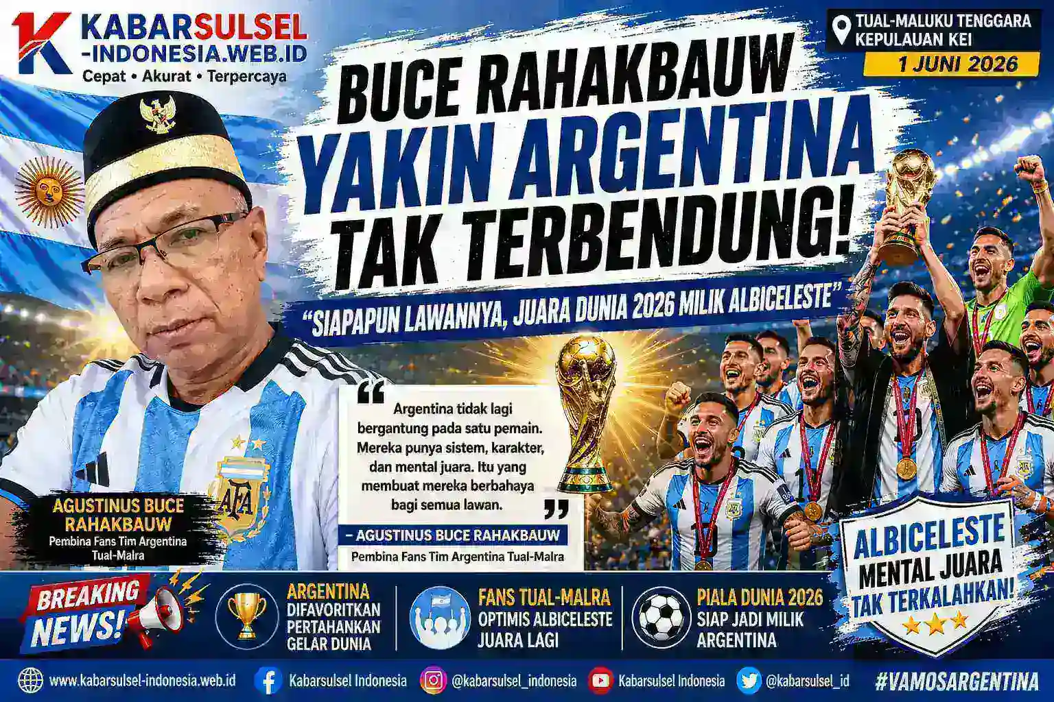 Buce Rahakbauw Yakin Argentina Tak Terbendung! 