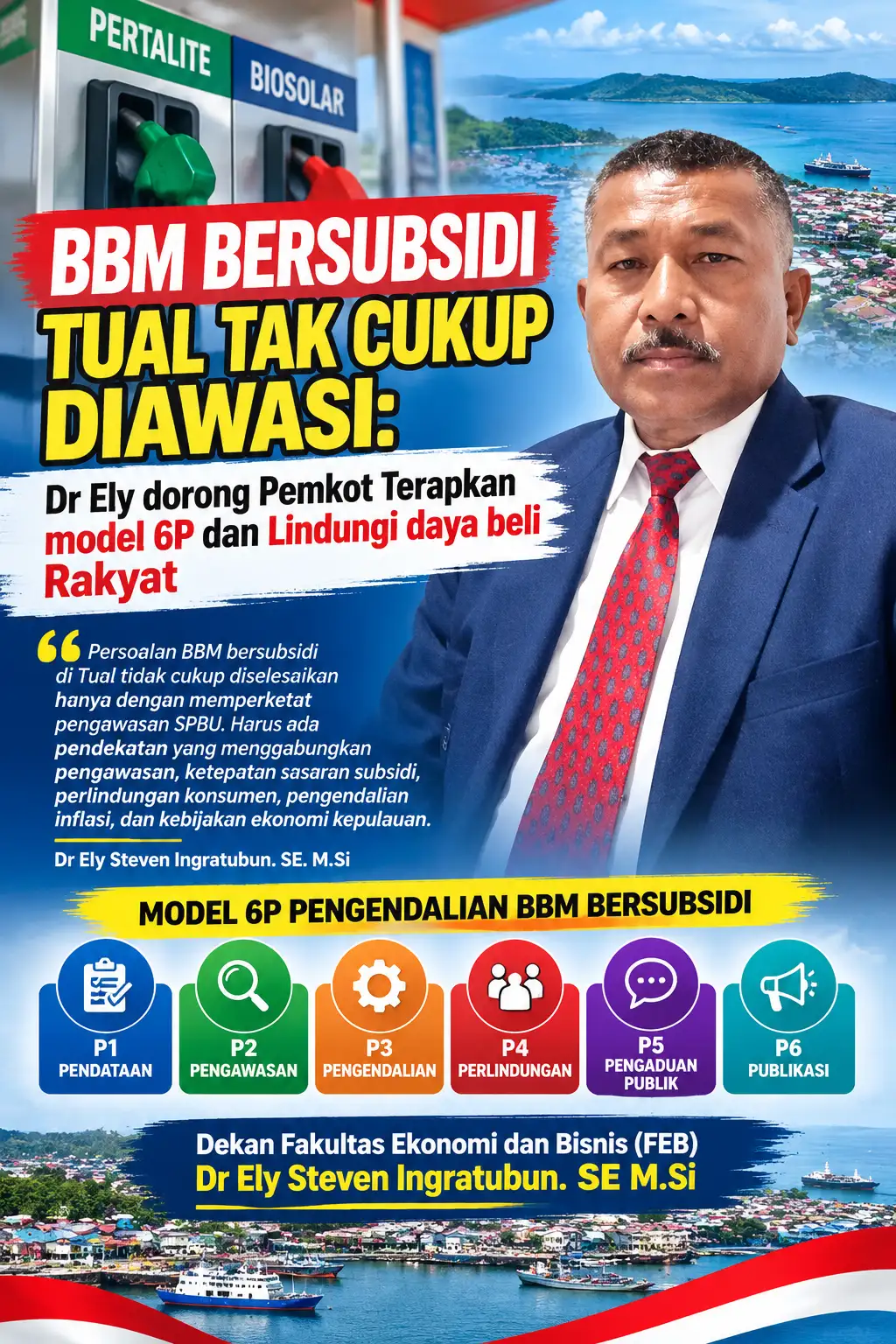 BBM Bersubsidi Tual Tak Cukup Diawasi: Dr Ely Dorong Pemkot Terapkan Model 6P dan Lindungi Daya Beli Rakyat