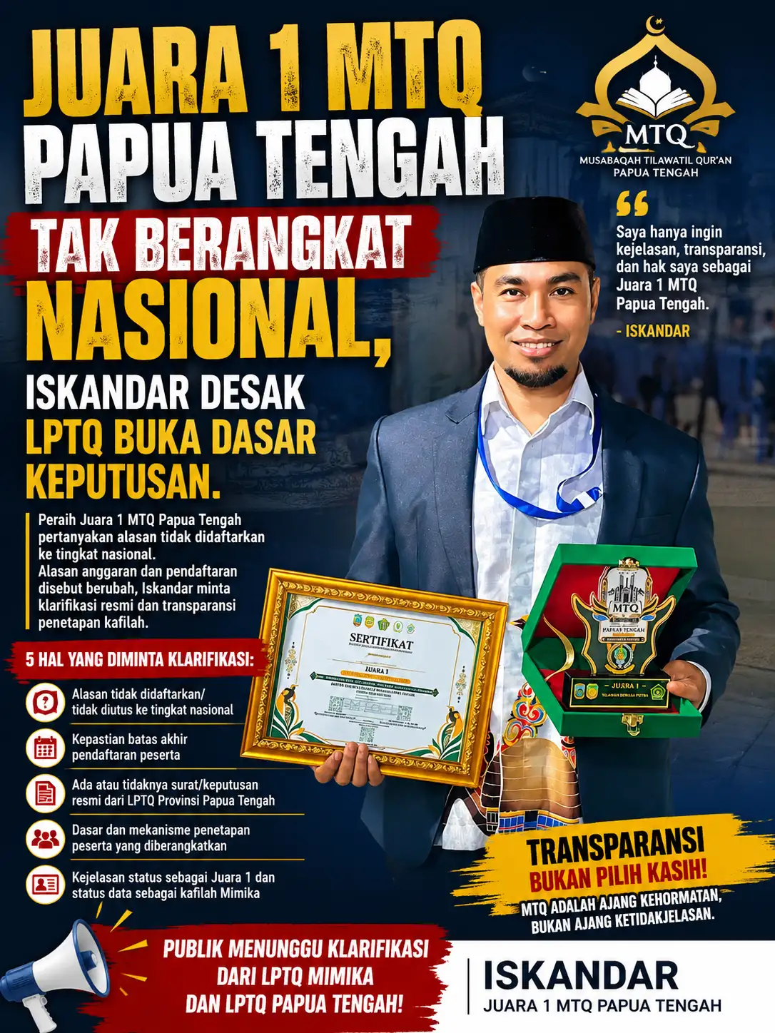 Juara I MTQ Papua Tengah Tak Berangkat Nasional, Iskandar Desak LPTQ Buka Dasar Keputusan